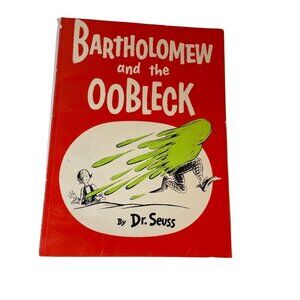Bartholomew and the Oobleck Softcover Children’s Book By Dr. Seuss